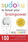 Sudoku to Boost Your Brainpower Presented by Will Shortz, by Will Shortz and Peter Ritmeester