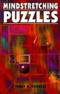 Mindstretching Puzzles by Terry Stickels