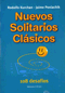 Nuevos Solitarios Clasicos by Rodolfo Kurchan and Jaime Poniachik